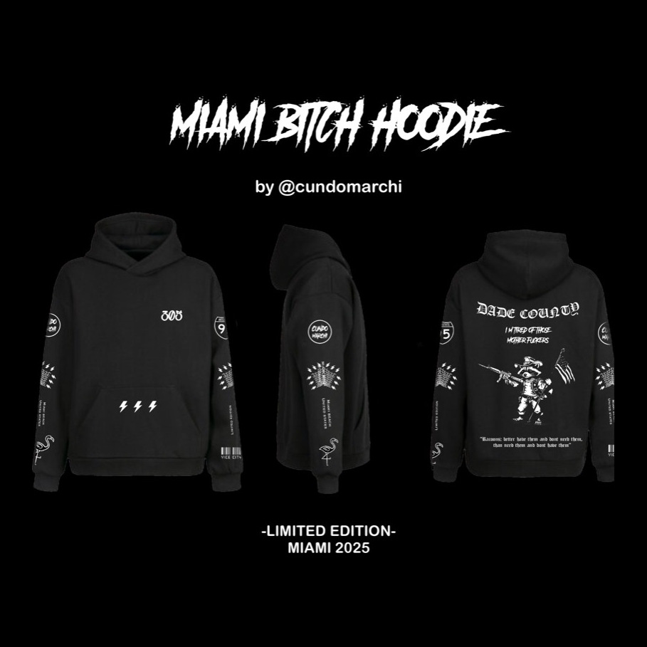 Miami Bitch Hoodie digital mockup by Cundo Marchi